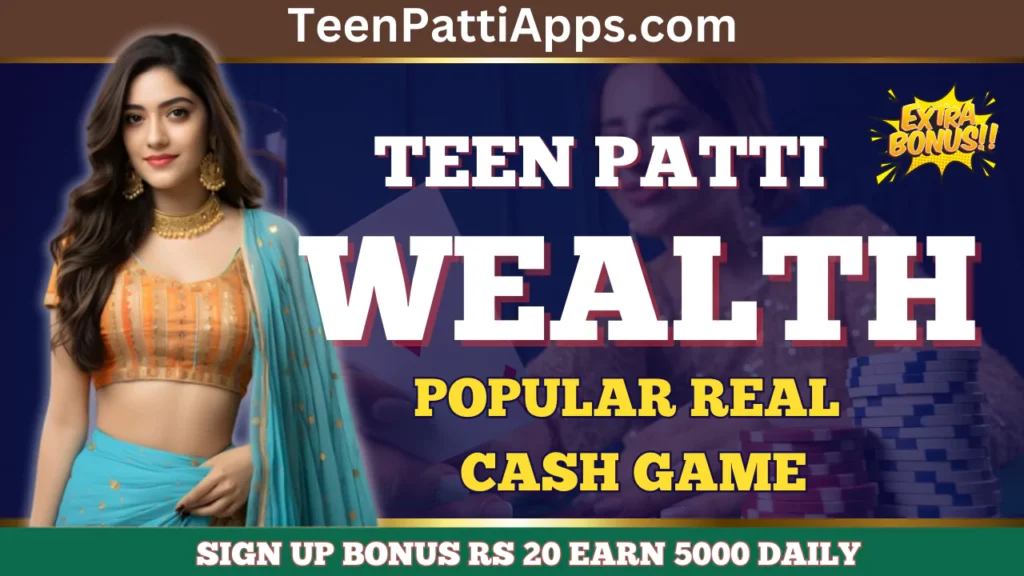 Teen Patti Wealth