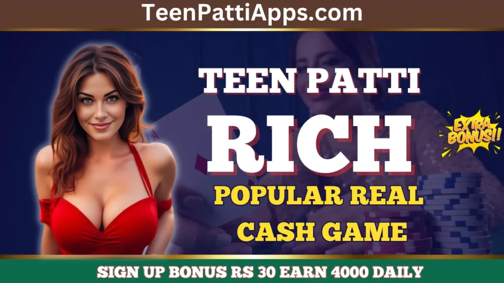 Teen Patti Rich